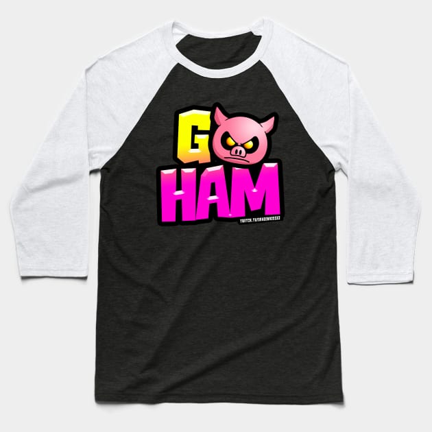 Go Ham Baseball T-Shirt by Dragonheart Studio